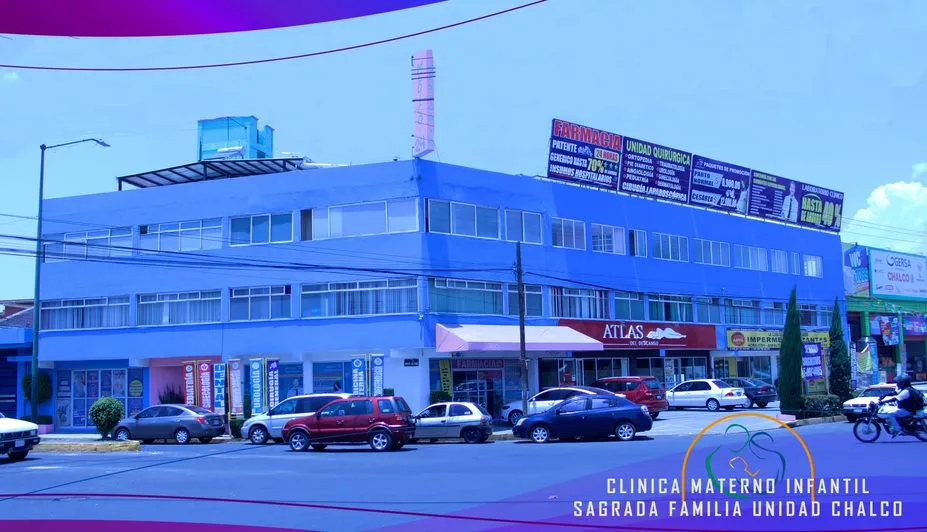 Foto 2 de Clinica Materno Infantil Sagrada Familia Unidad Chalco, por ALEXANDRO FAMILIA