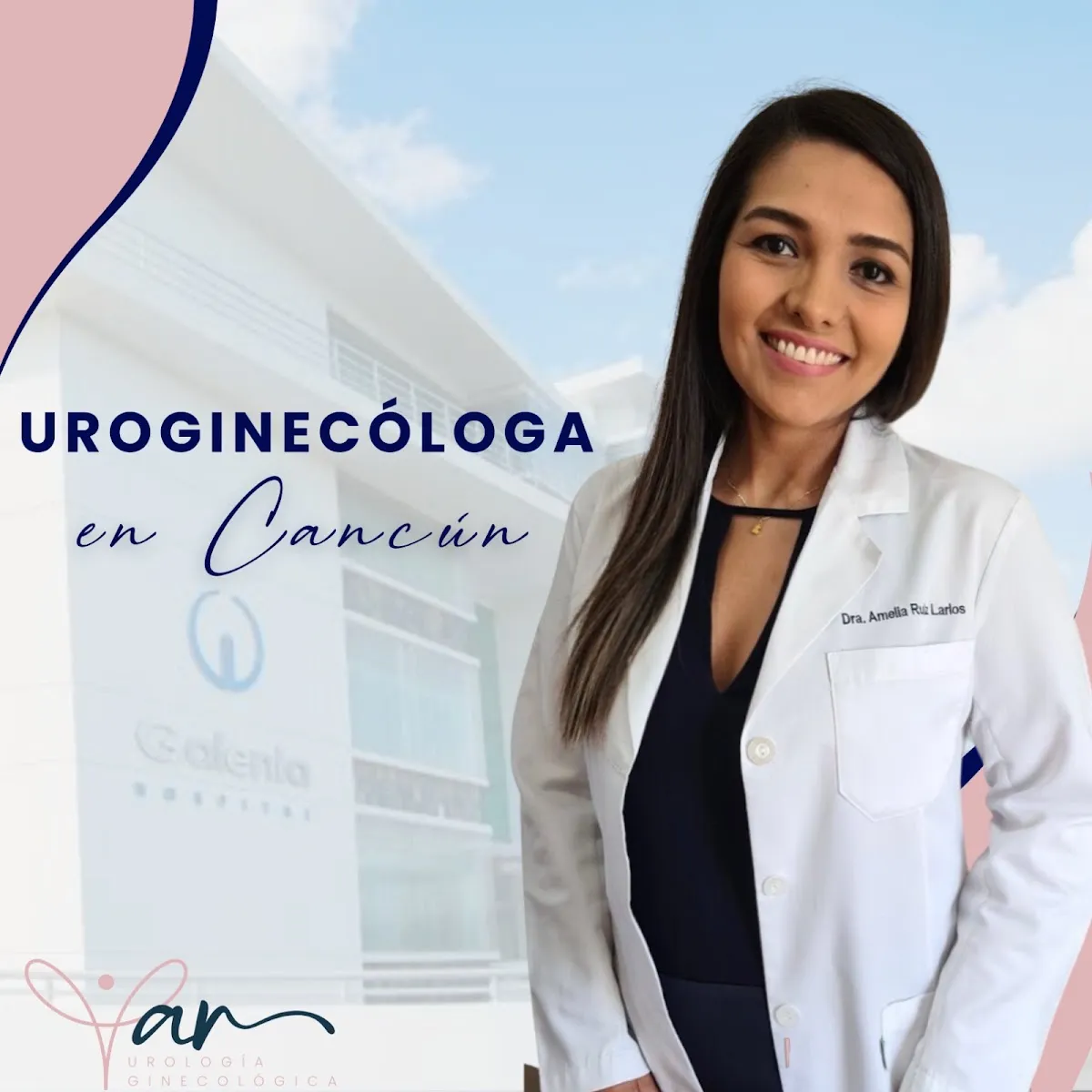 Foto 4 de Dra. Amelia Ruiz, por Uroginecóloga en Cancún - Dra. Amelia Ruiz