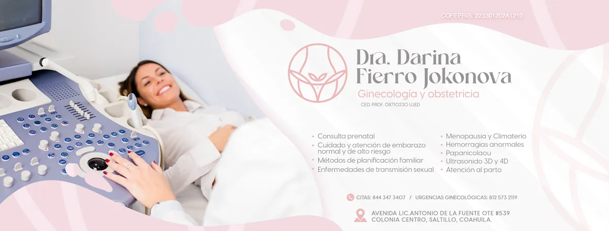 Foto 3 de Dra. Darina Fierro Jokonova, por Dra. Darina Fierro Jokonova | Ginecóloga en Saltillo, Coahuila