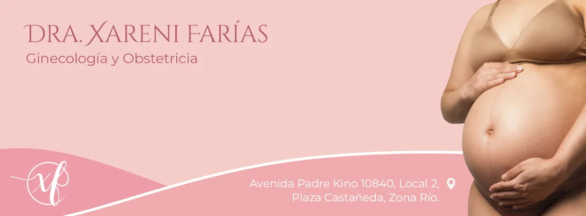 Foto 2 de Dra. Xareni Farias, por Ginecologa Tijuana - Dra Xareni Farias