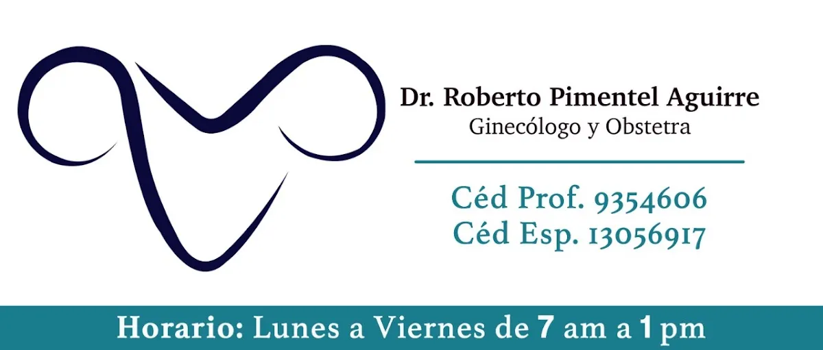 Foto 1 de Dr. Roberto Pimentel Aguirre, por Dr. Roberto Pimentel Aguirre, Ginecólogo