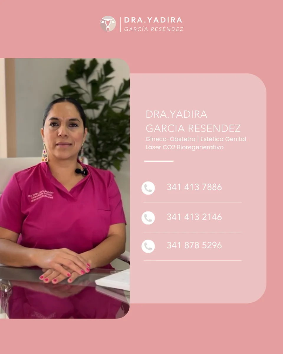 Foto 4 de Dra. Yadira García Resendez, por Dra. Yadira García Resendez / Ginecóloga en Ciudad Guzmán / Especialista en Estética Genital