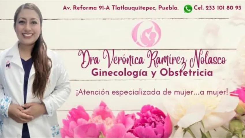 Foto 1 de Dra. Tlatlauquitepec. Verónica Ramírez Nolasco, por Ginecología y obstetricia Tlatlauquitepec. Doctora Verónica Ramírez Nolasco