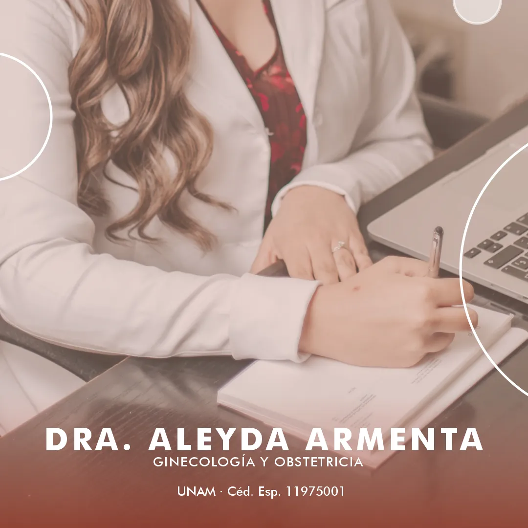 Foto 2 de Dra. Aleyda Fernanda Armenta Rios, por Dra. Aleyda Fernanda Armenta Rios, Ginecólogo