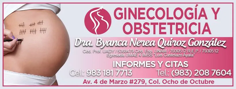 Foto 1 de Dra. Byanca Nerea Quiroz González, por Ginecología y Obstetricia Dra. Byanca Nerea Quiroz González