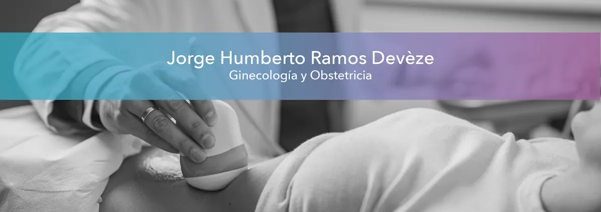 Foto 1 de Dr. Jorge Humberto Ramos Devèze, por Dr. Jorge Humberto Ramos Devèze, Ginecología y Obstetricia