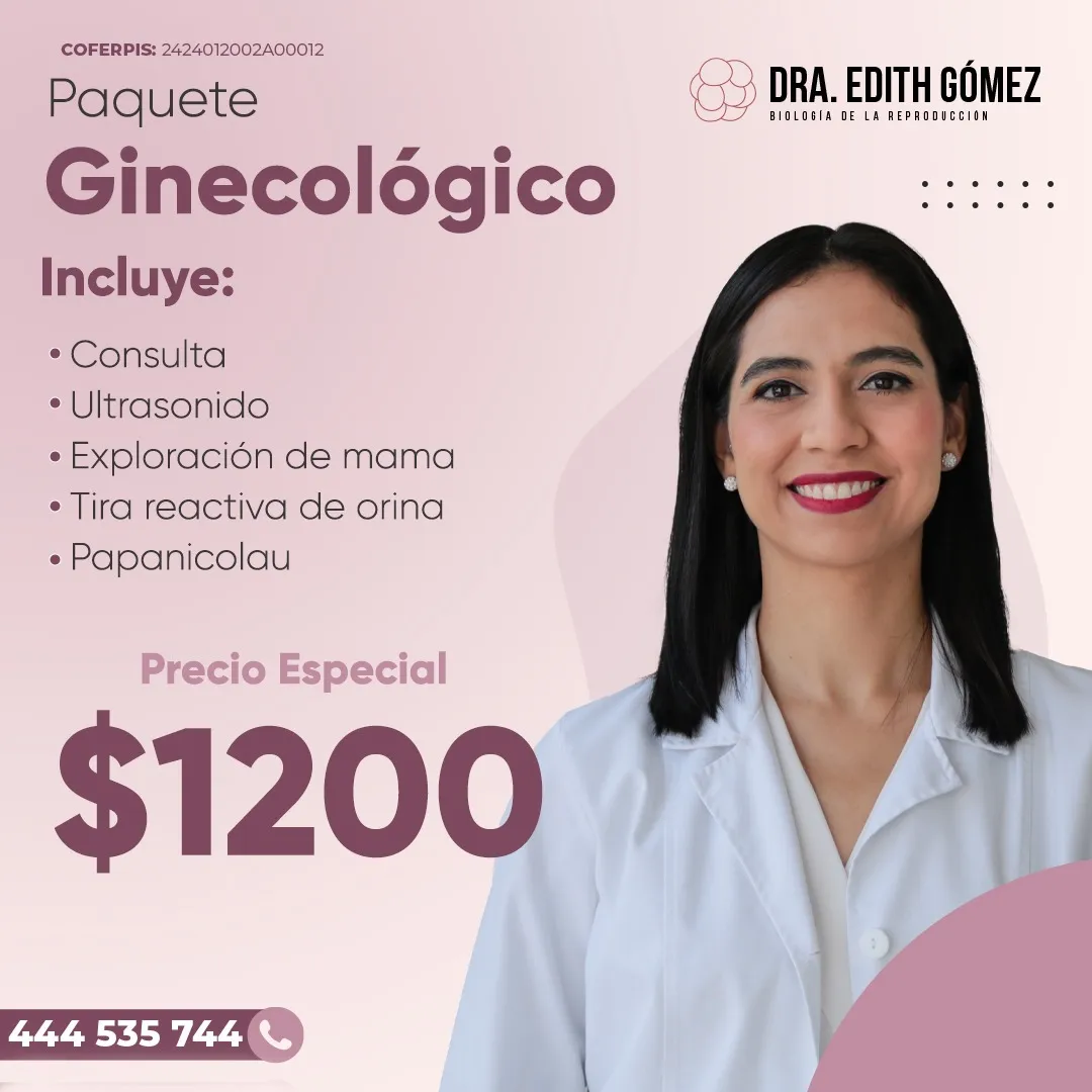 Foto 4 de Dra. Edith Gomez, por Ginecólogo Obstetra en San Luis Potosí - Dra. Edith Gomez