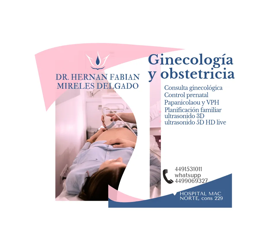Foto 4 de Dr. Hernan Fabian Mireles Delgado, por DR HERNAN FABIAN MIRELES DELGADO, GINECOLOGO EN AGUASCALIENTES