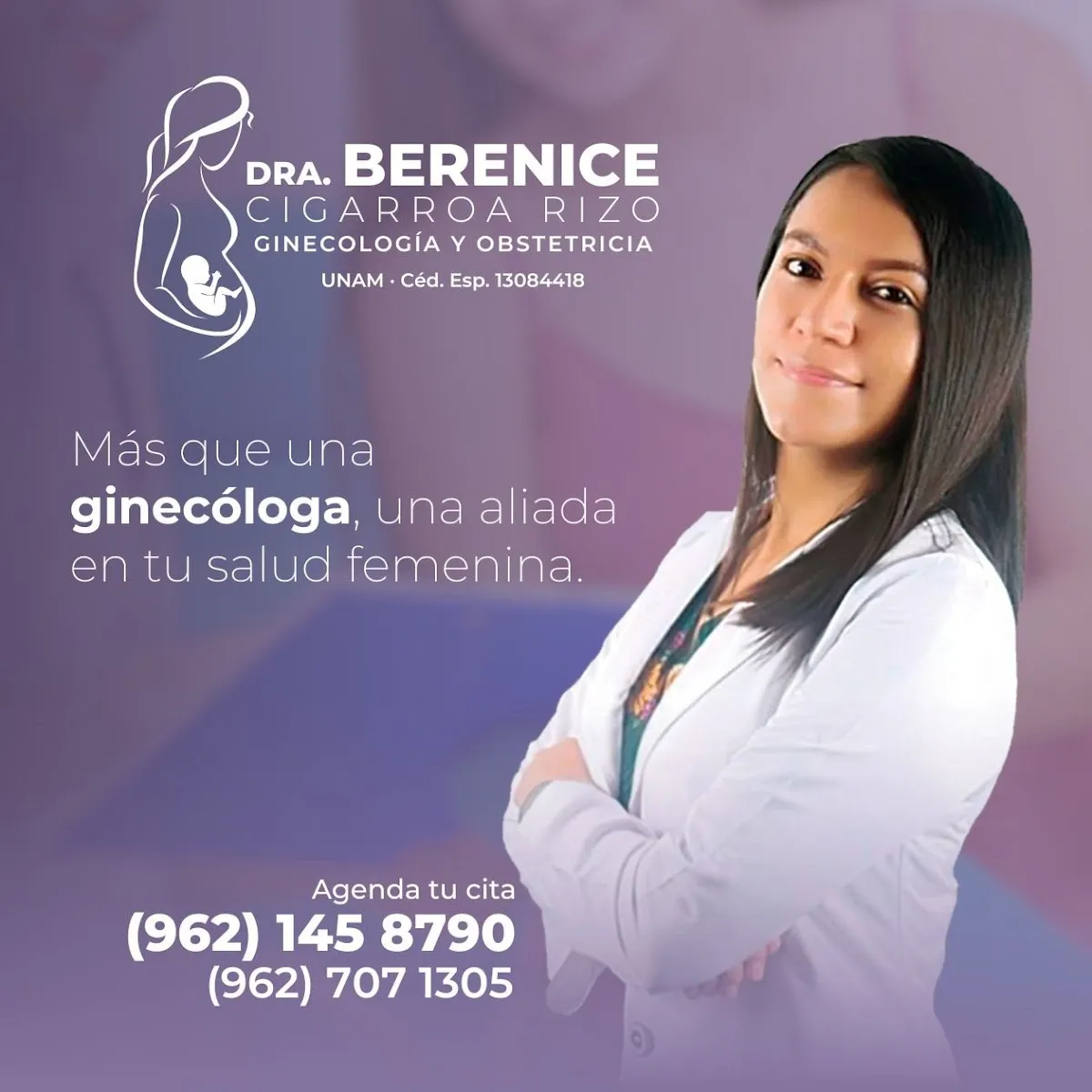 Foto 1 de Dra. Berenice Cigarroa Rizo, por Dra. Berenice Cigarroa Rizo, Ginecólogo