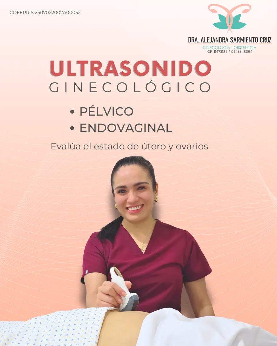 Foto 3 de Dra. Alejandra Sarmiento Cruz, por Dra. Alejandra Sarmiento Cruz - Ginecología y Obstetricia