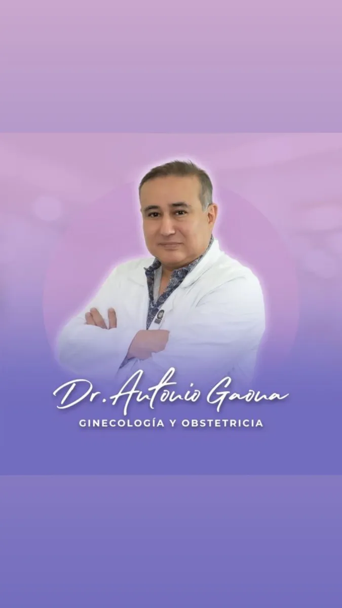 Foto 2 de Dr. Antonio Gaona, por DR. ANTONIO GAONA GINECOLOGIA Y OBSTETRICIA